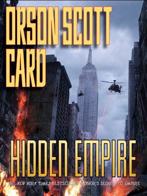 Title details for Hidden Empire by Orson Scott Card - Wait list
